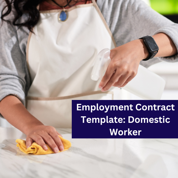 Domestic Worker: Employment Contract Template